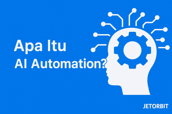 Mengenal AI Automation