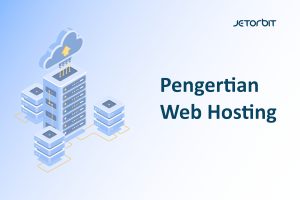 Pengertian Web Hosting