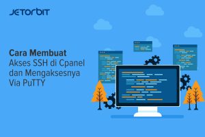 Cara Membuat Akses SSH di cPanel dan Mengaksesnya via PuTTY