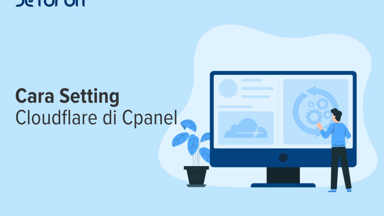 Cara Setting Cloudflare Di Cpanel Panduan Hosting Jetorbit