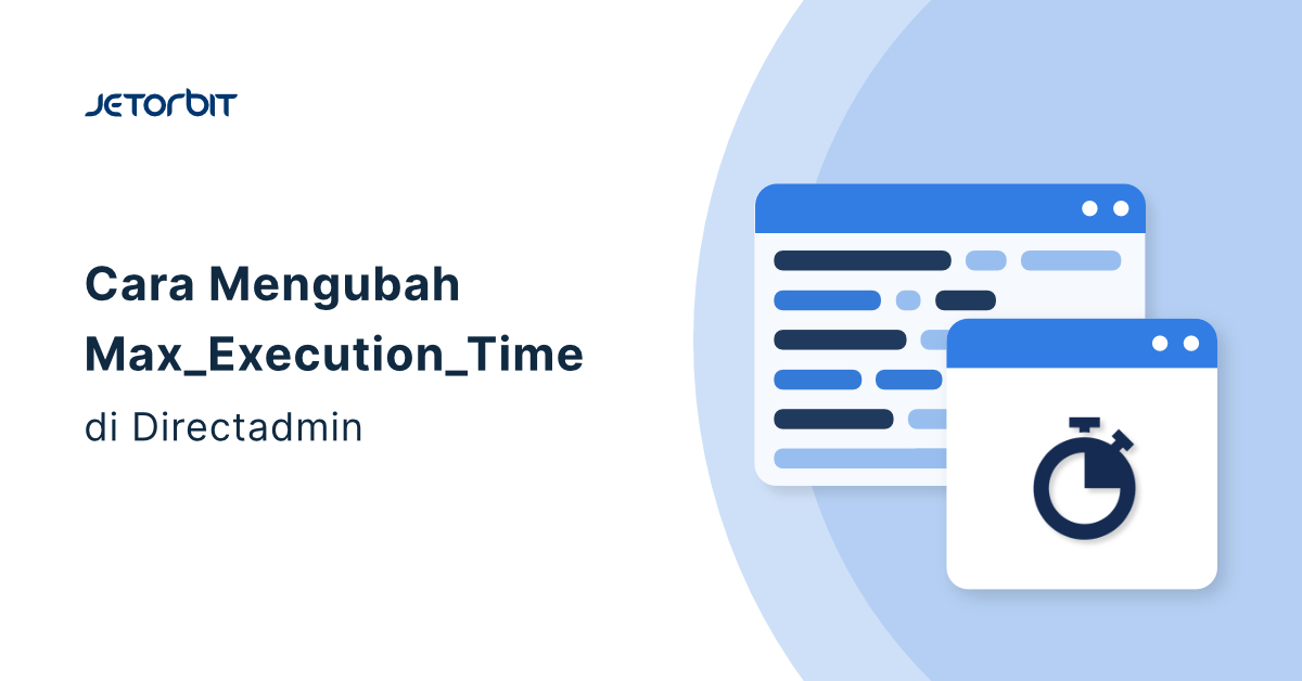 Cara Mengubah max_execution_time di Directadmin