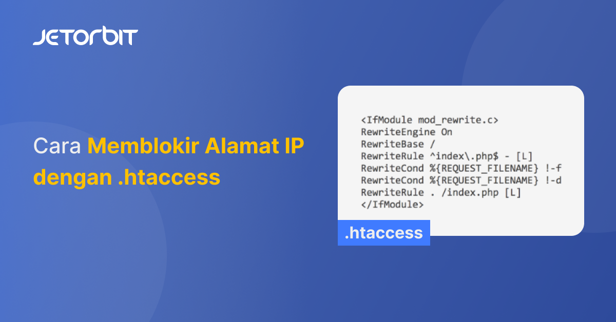 Cara Memblokir Alamat IP dengan .htaccess