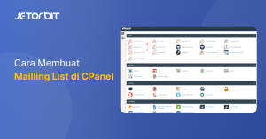 Cara Membuat Mailling List di CPanel