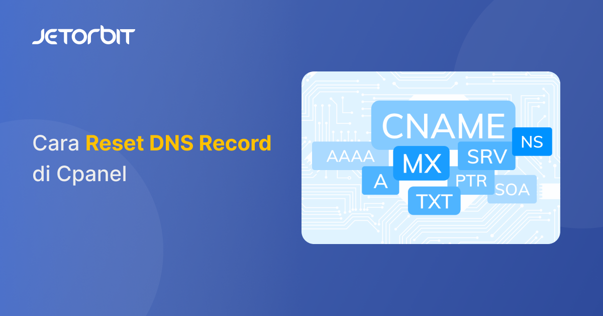Cara Reset DNS Record di Cpanel