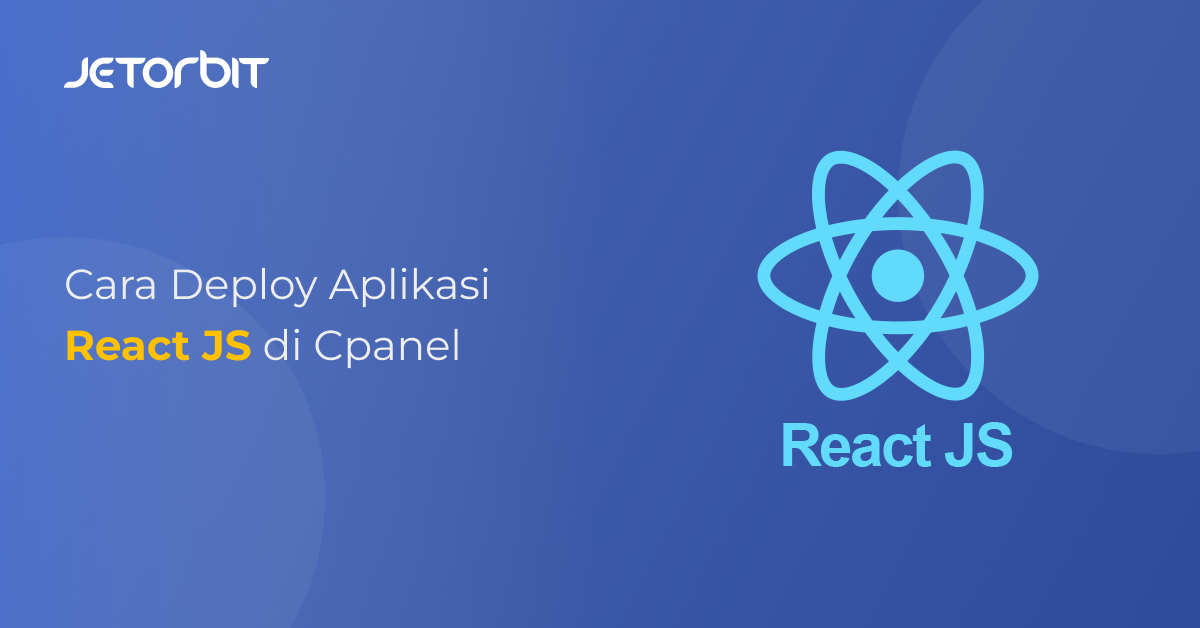 Cara Deploy Aplikasi React JS di Cpanel