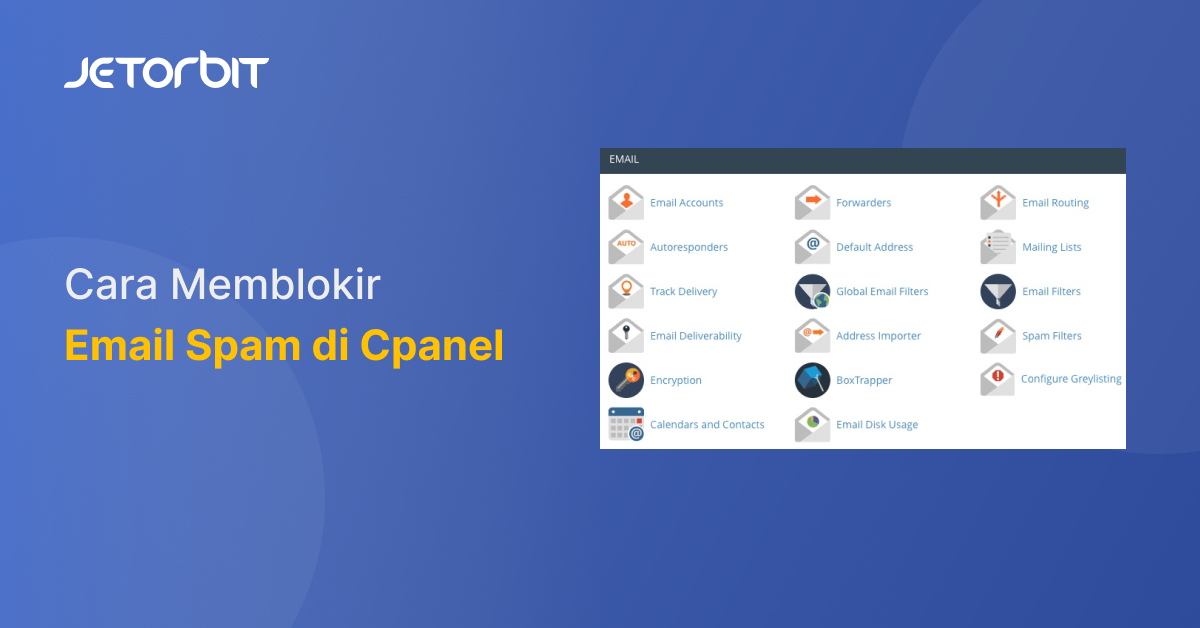 Cara Memblokir Email Spam di Cpanel