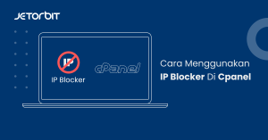 Cara Menggunakan IP Blocker Di Cpanel