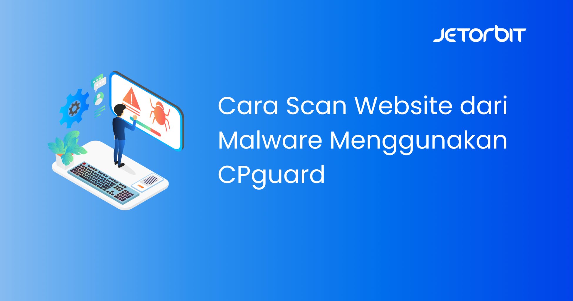 Cara Scan Website dari Malware Menggunakan CPguard